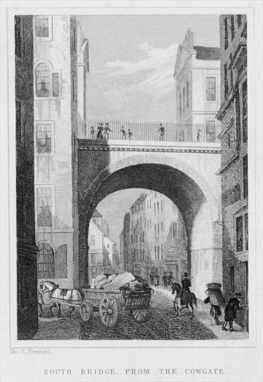 South Bridge from the Cowgate, Edinburgh ; engraved by William Watkins from (after) Thomas Hosmer Shepherd