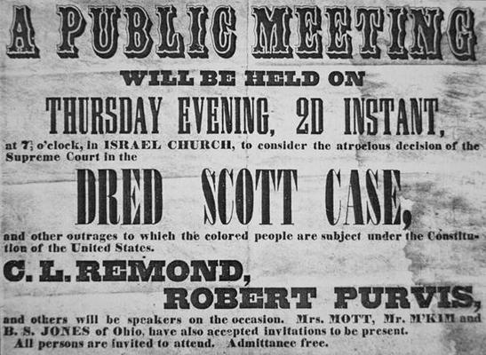 Poster advertising a meeting to discuss the 'Dred Scott (1799-1858) Case', 1857 (litho) from American School, (19th century)