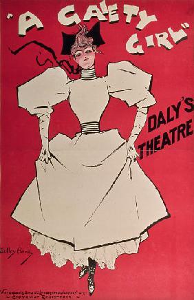 Poster advertising 'A Gaiety Girl' at the Daly's Theatre, Great Britain