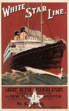 Poster advertising routes to New York and Boston with the shipping company White Star Line