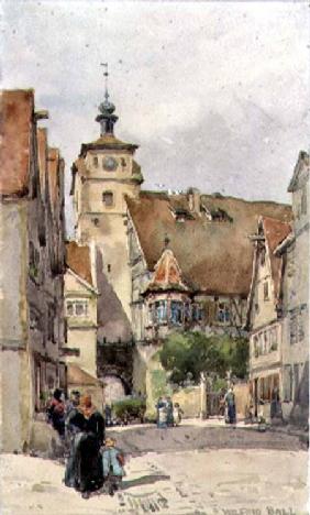 Street Scene, Rotenburg, showing the Weisser Turm and the Judentanzhaus