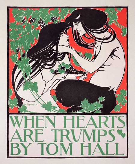 Reproduction of a poster advertising 'When Hearts are Trumps' by Tom Hall